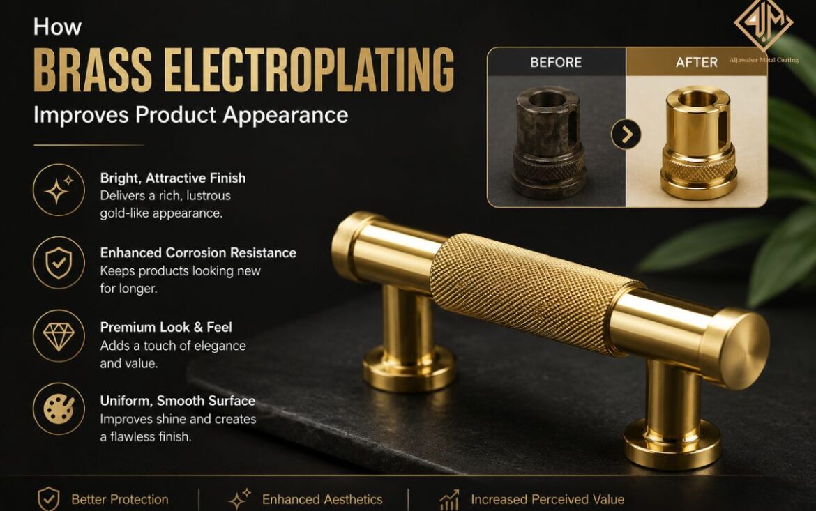 How Brass Electroplating Improves Product Appearance