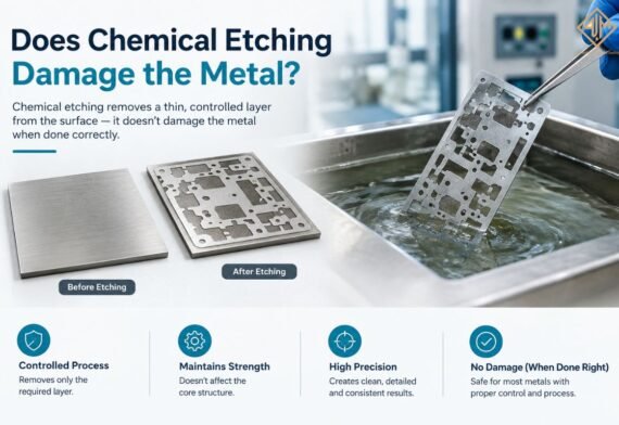Does Chemical Etching Damage the Metal?